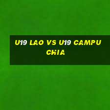 u19 lao vs u19 campuchia