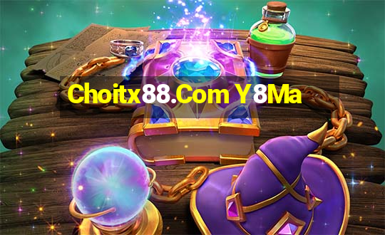 Choitx88.Com Y8Ma