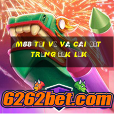 M88 Tải về và cài đặt trứng Đắk Lắk