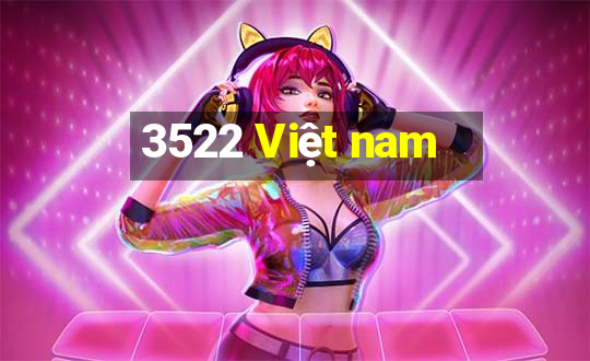 3522 Việt nam