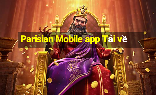 Parisian Mobile app Tải về