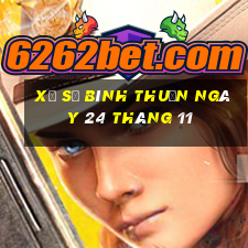 xổ số bình thuận ngày 24 tháng 11