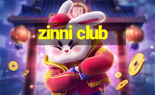 zinni club