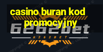 casino buran kod promocyjny