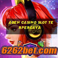 agen casino slot terpercaya