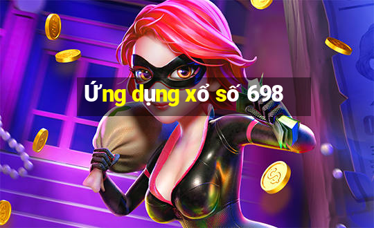 Ứng dụng xổ số 698