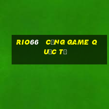 rio66   cổng game quốc tế