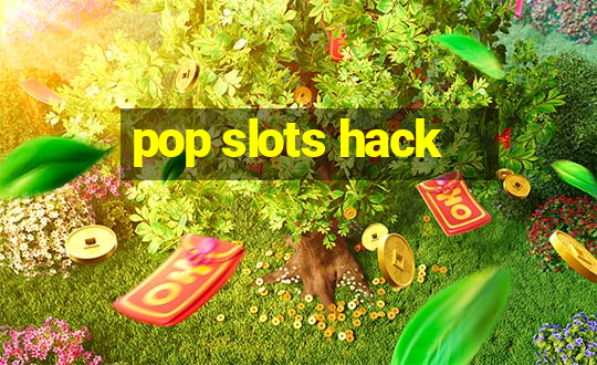 pop slots hack