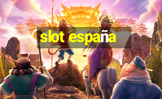 slot españa