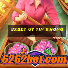 8xbet uy tín không