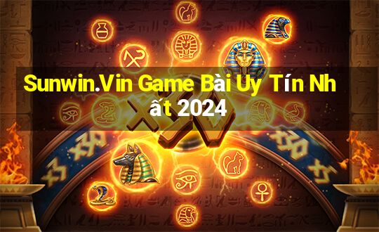 Sunwin.Vin Game Bài Uy Tín Nhất 2024