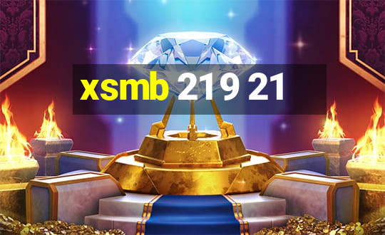 xsmb 21 9 21