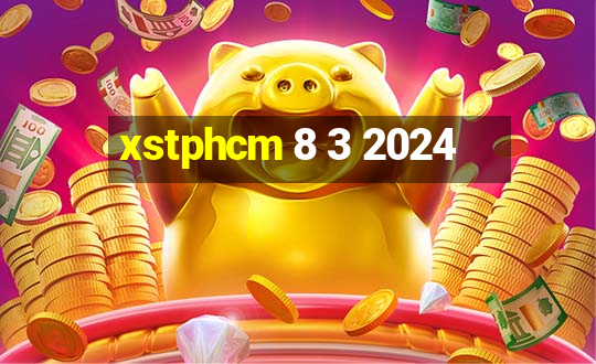 xstphcm 8 3 2024