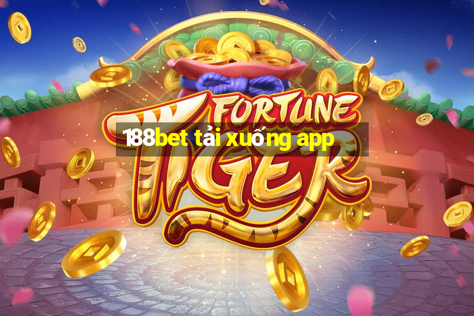 188bet tải xuống app