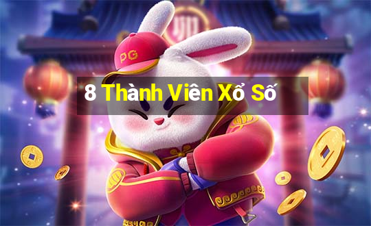 8 Thành Viên Xổ Số