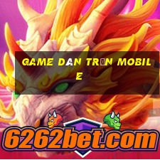 game dàn trận mobile