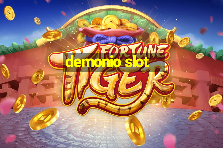 demonio slot