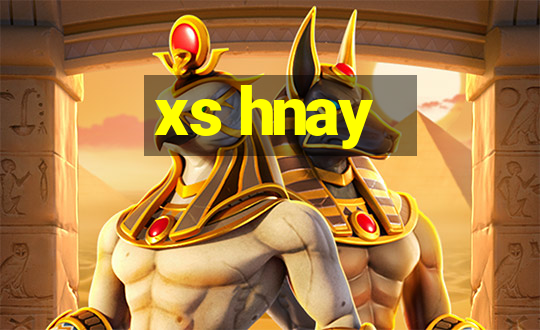 xs hnay