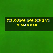 Tải xuống ứng dụng Vạn Màu Bar