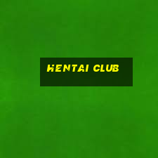 hentai club