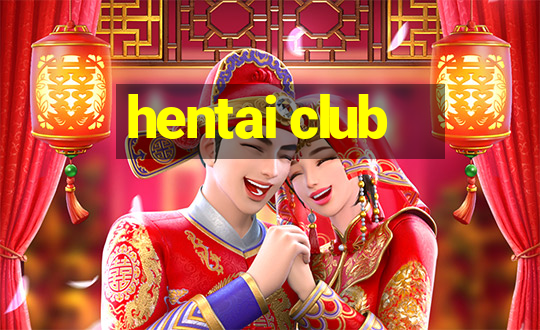 hentai club