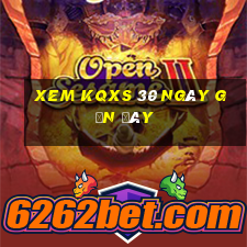 xem kqxs 30 ngày gần đây