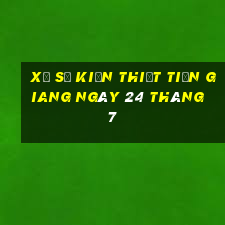 xổ số kiến thiết tiền giang ngày 24 tháng 7