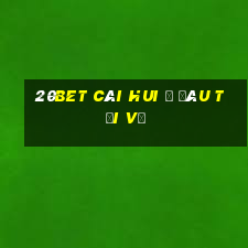 20bet Cái Hui ở đâu Tải về