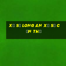 xổ số long an xổ số cần thơ