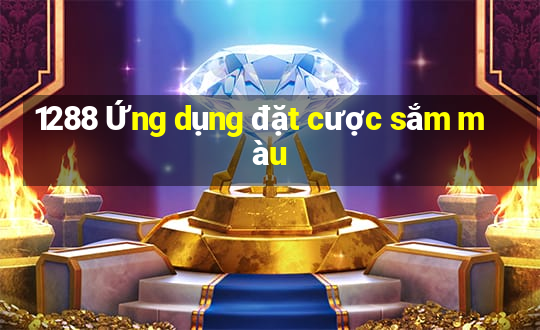 1288 Ứng dụng đặt cược sắm màu