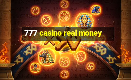 777 casino real money