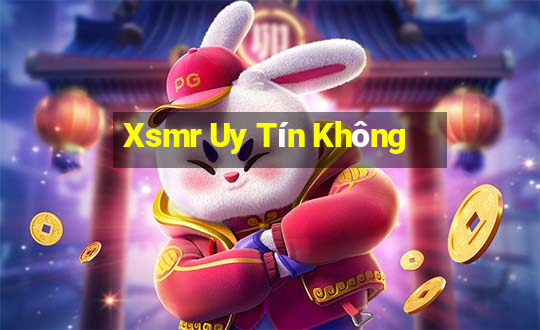 Xsmr Uy Tín Không