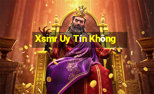 Xsmr Uy Tín Không