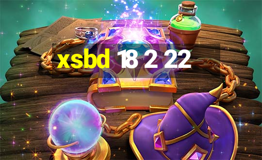 xsbd 18 2 22