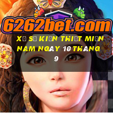 xổ số kiến thiết miền nam ngày 10 tháng 9