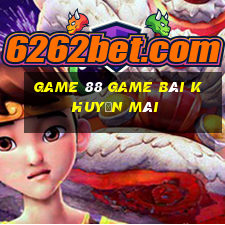 Game 88 Game Bài Khuyến Mãi