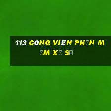 113 Công viên phần mềm xổ số