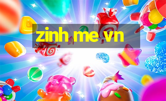 zinh me vn