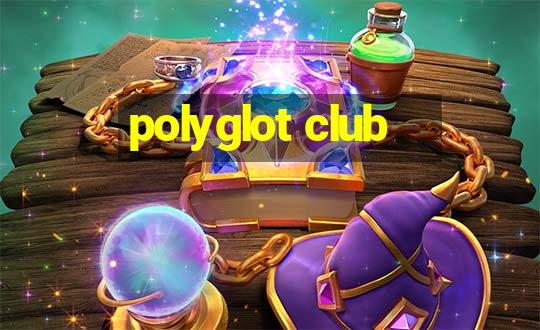 polyglot club