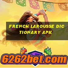 french larousse dictionary apk