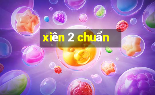 xiên 2 chuẩn