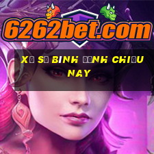 xổ số bình định chiều nay