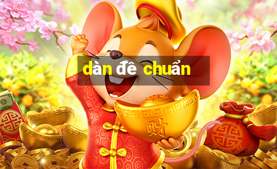 dàn đề chuẩn