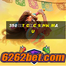 350 đặt cược Sảnh Màu