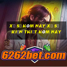 xổ số hôm nay xổ số kiến thiết hôm nay