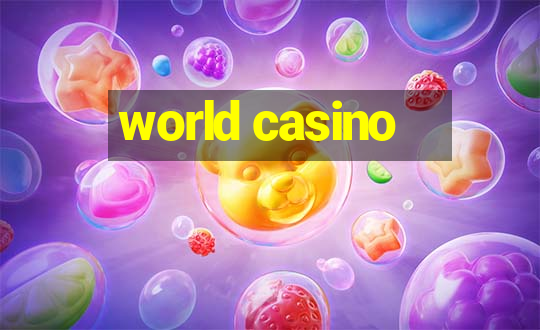 world casino