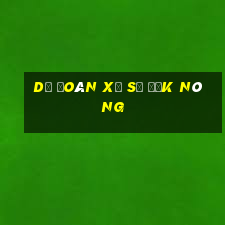 dự đoán xổ số đắk nông