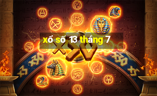 xổ số 13 tháng 7