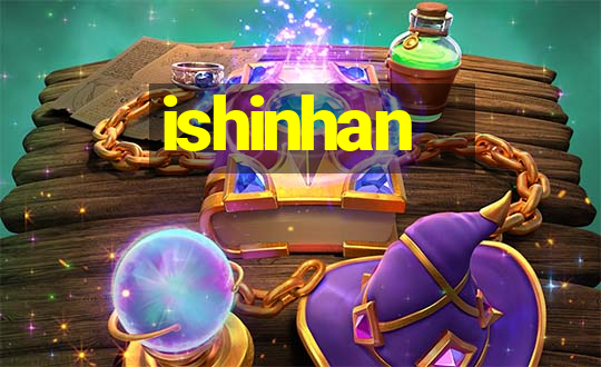 ishinhan