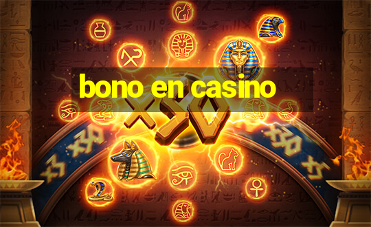 bono en casino